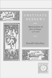 Produktbild: Schechter, R: Obstinate Hebrews - Representations of Jews in