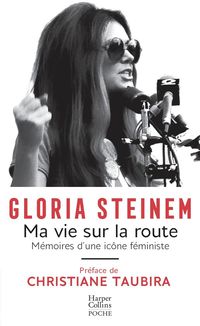 Produktbild: Ma vie sur la route : m&eacute;moires d'une ic&ocirc;ne f&eacute;ministe