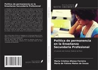 Produktbild: Pol&iacute;tica de permanencia en la Ense&ntilde;anza Secundaria Profesional