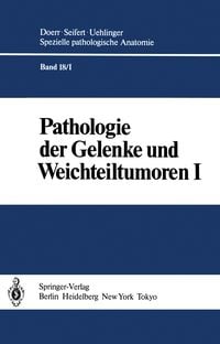 Produktbild: Pathologie der Gelenke und Weichteiltumoren