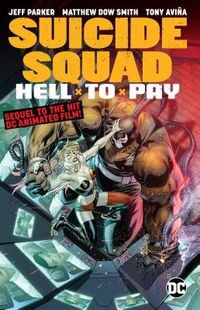 Produktbild: Parker, J: Suicide Squad: Hell to Pay