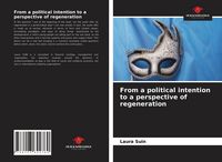 Produktbild: From a political intention to a perspective of regeneration