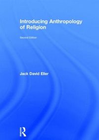 Produktbild: Eller, J: Introducing Anthropology of Religion