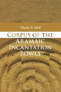 Produktbild: Corpus of the Aramaic Incantation Bowls