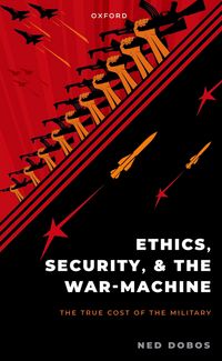 Produktbild: Ethics, Security, and the War Machine