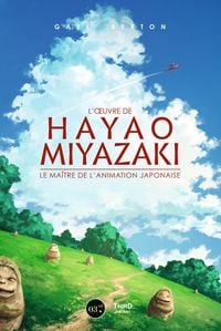 Produktbild: L'oeuvre de Hayao Miyazaki
