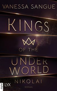 Bild vom Artikel Kings of the Underworld - Nikolai vom Autor Vanessa Sangue