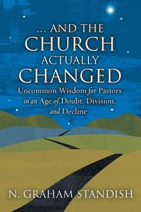 Produktbild: . . . and the Church Actually Changed