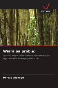 Produktbild: Wiara na pr&oacute;bie: