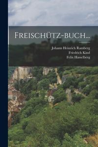 Produktbild: Freisch&uuml;tz-buch...