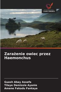 Produktbild: Zara&iquest;enie owiec przez Haemonchus