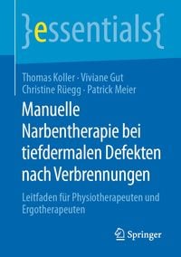 Produktbild: Manuelle Narbentherapie bei tiefdermalen Defekten nach Verbrennungen
