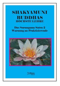 Produktbild: Buddhas h&ouml;chste Lehre - Das Surangama Sutra 2