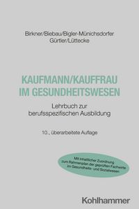 Produktbild: Kaufmann/Kauffrau im Gesundheitswesen
