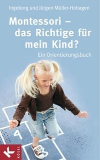 Produktbild: Montessori - das Richtige f&uuml;r mein Kind?