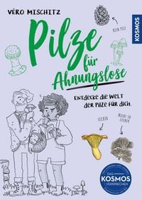 Produktbild: Pilze f&uuml;r Ahnungslose