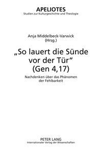 Produktbild: &laquo;So lauert die Suende vor der Tuer&raquo; (Gen 4,17)