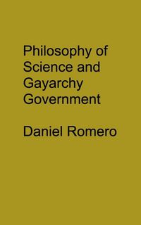 Produktbild: Philosophy of Science and Gayarchy the Government