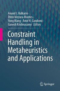 Produktbild: Constraint Handling in Metaheuristics and Applications