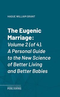 Produktbild: The Eugenic Marriage