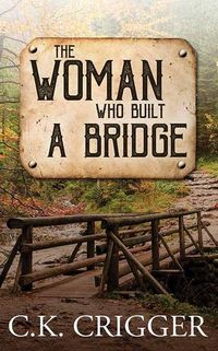 Produktbild: The Woman Who Built a Bridge
