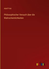 Produktbild: Philosophischer Versuch &uuml;ber die Wahrscheinlichkeiten