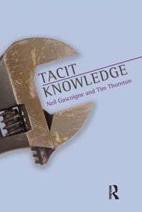 Produktbild: Gascoigne, N: Tacit Knowledge