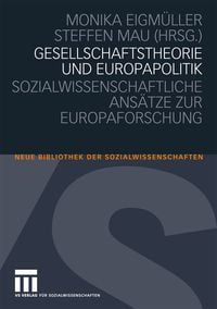 Produktbild: Gesellschaftstheorie und Europapolitik