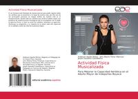 Produktbild: Actividad F&iacute;sica Musicalizada