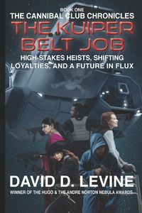Produktbild: The Kuiper Belt Job (The Cannibal Club Chronicles, #1)