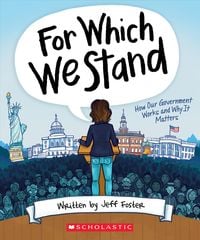 Produktbild: For Which We Stand: How Our Government Works and Why It Matters