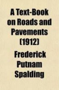 Produktbild: A Text-Book on Roads and Pavements