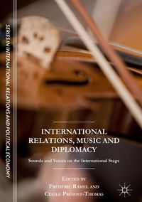 Produktbild: International Relations, Music and Diplomacy