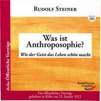 Bild vom Artikel Was ist Anthroposophie? vom Autor Rudolf Steiner