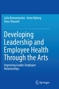 Produktbild: Developing Leadership and Employee Health Through the Arts