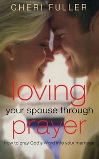 Produktbild: The Loving Your Spouse Through Prayer