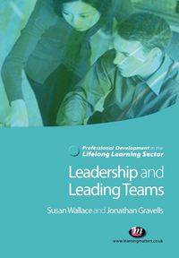 Produktbild: Leadership and Leading Teams in the Lifelong Learning Sector
