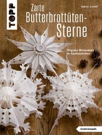 Bild vom Artikel Zarte Butterbrottütensterne vom Autor Gudrun Schmitt