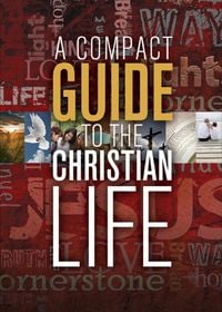 Produktbild: A Compact Guide to the Christian Life