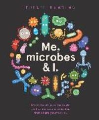 Produktbild: Bunting, P: Me, Microbes and I