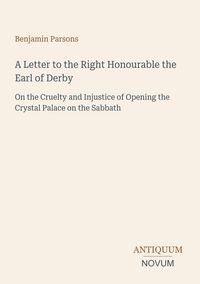 Produktbild: A Letter to the Right Honourable the Earl of Derby