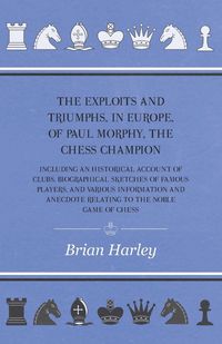 Produktbild: The Exploits and Triumphs, in Europe, of
