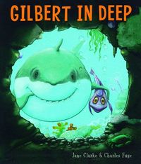 Produktbild: Clarke, J: Gilbert in Deep