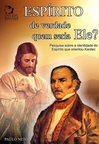 Produktbild: Esp&iacute;rito de verdade: quem seria ele ?