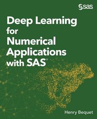 Produktbild: Deep Learning for Numerical Applications with SAS