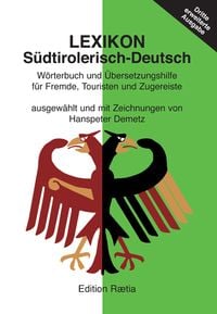 Bild vom Artikel Lexikon Südtirolerisch-Deutsch vom Autor Hanspeter Demetz