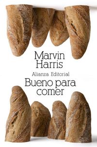 Produktbild: Bueno para comer : enigmas de alimentaci&oacute;n y cultura