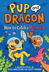 Produktbild: How to Catch Graphic Novels: How to Catch a Mermaid