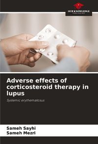 Produktbild: Adverse effects of corticosteroid therapy in lupus