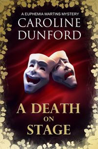 Produktbild: A Death on Stage (Euphemia Martins Mystery 16)